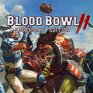 Blood Bowl 2-Legendary Edition-CODEX poster