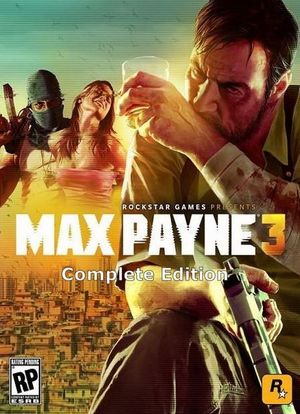 Max Payne 3 - Complete Edition poster