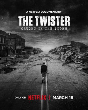 The Twister Caught in the Storm poster