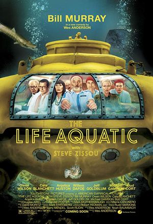 The Life Aquatic with Steve Zissou poster