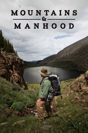Mountains and Manhood poster