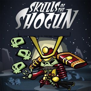 Skulls of the Shogun poster