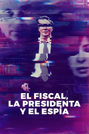 Nisman The Prosecutor, the President and the Spy poster