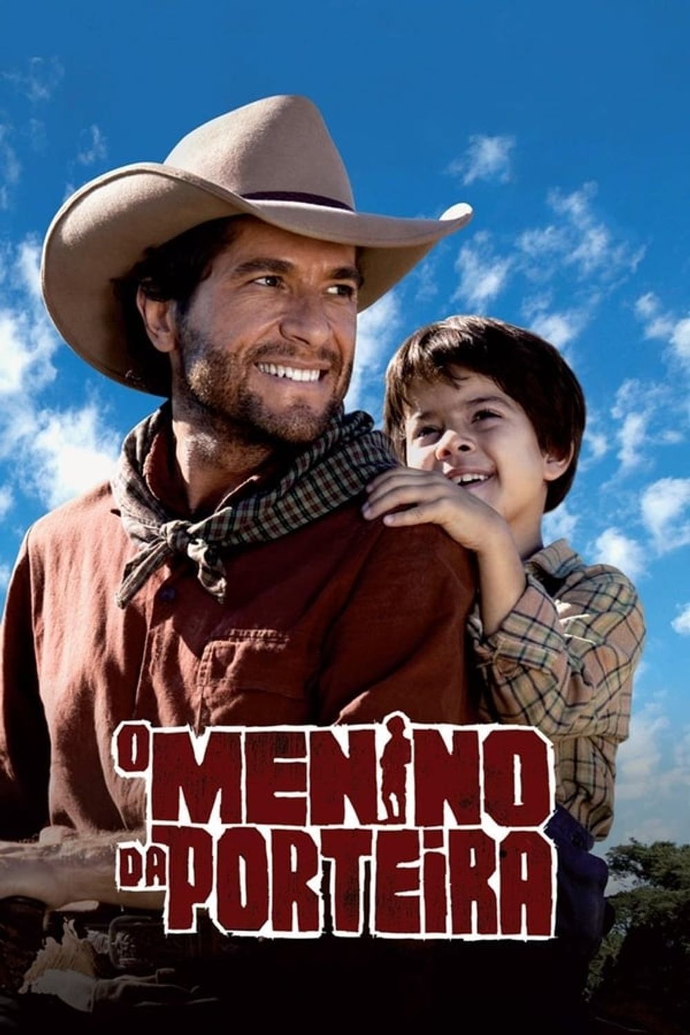 O Menino Da Porteira poster
