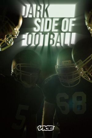 Dark Side of Football poster
