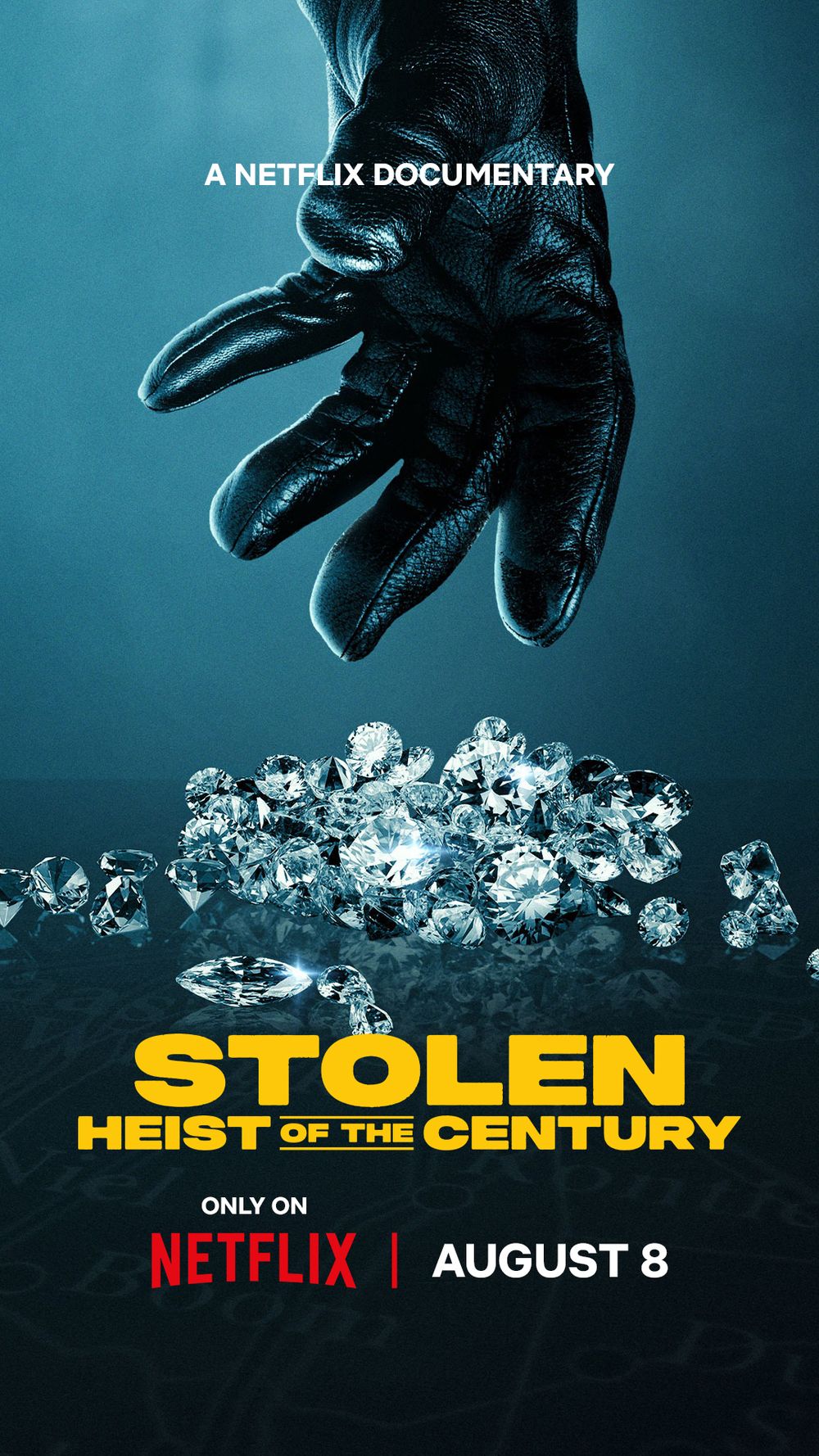 Stolen Heist of the Century poster