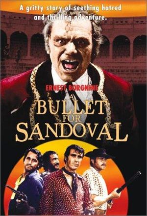 A Bullet For Sandoval poster