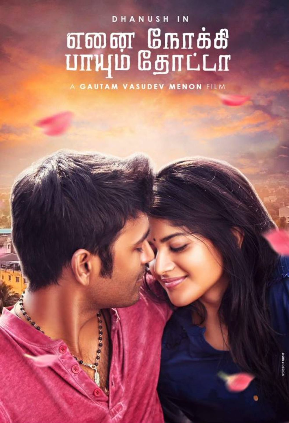 Enai Noki Paayum Thota poster