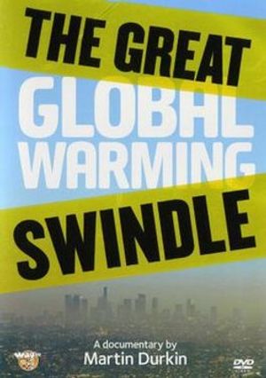 The Great Global Warming Swindle poster
