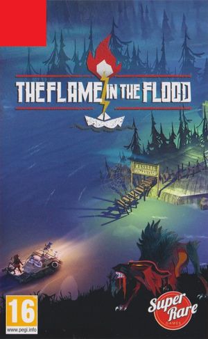 The Flame in the Flood poster