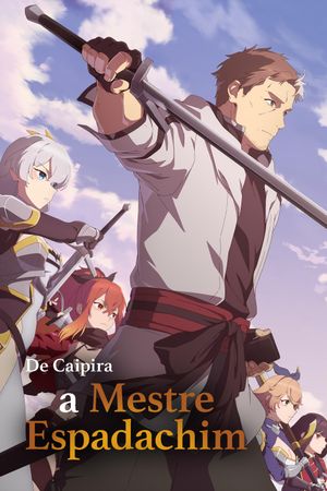 From Old Country Bumpkin to Master Swordsman poster