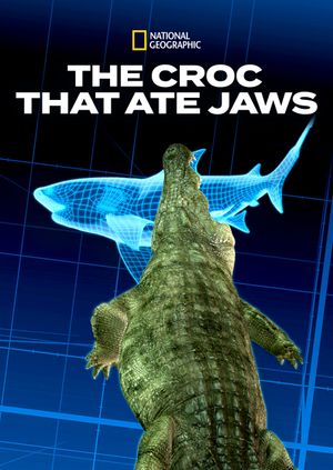 The Croc That Ate Jaws poster