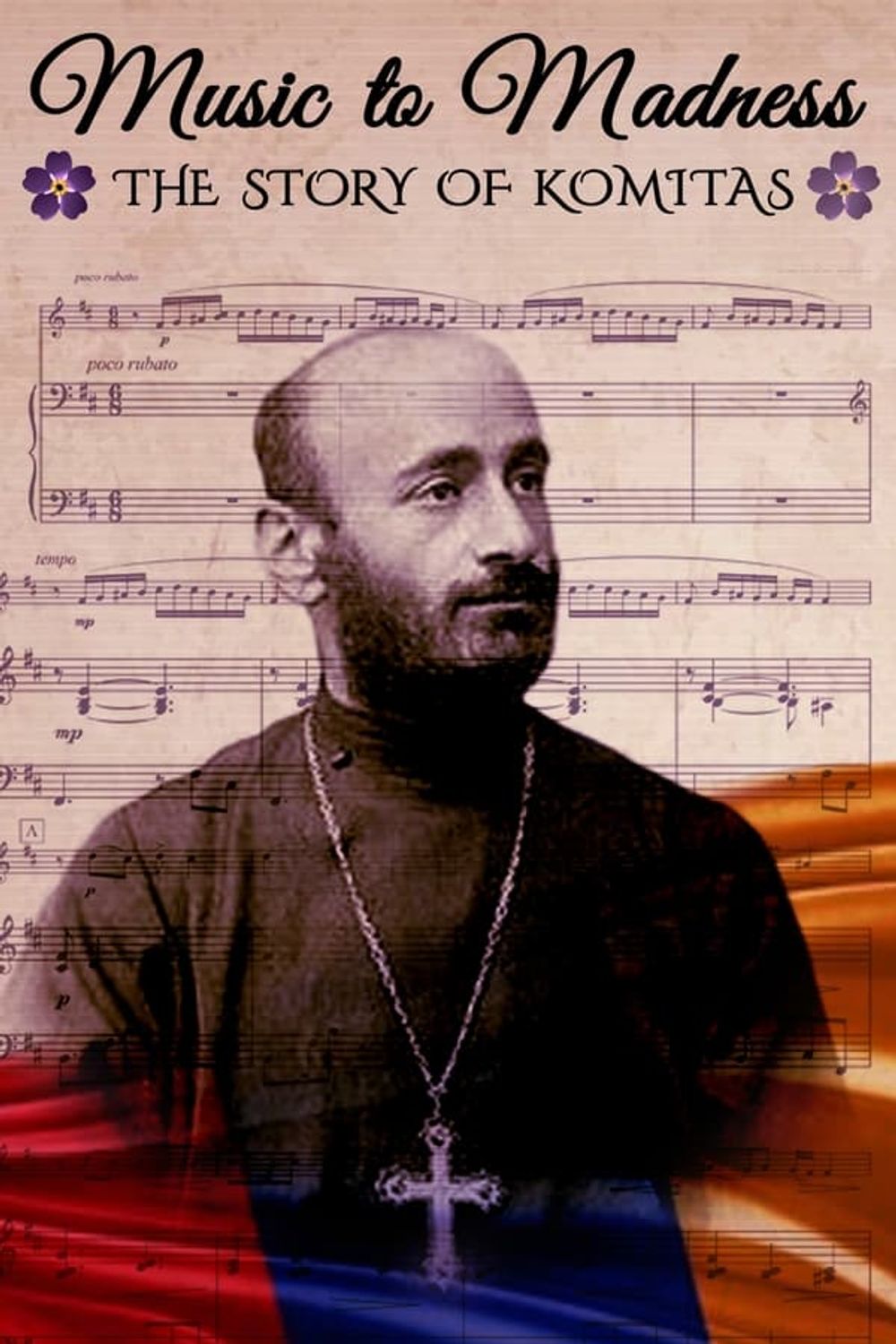 Music to Madness the Story of Komitas poster