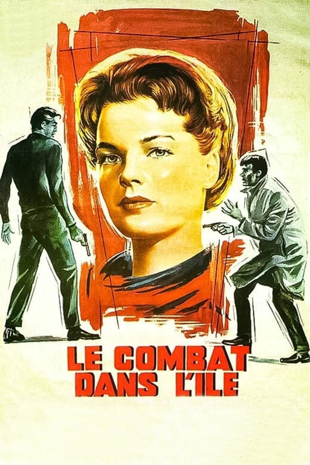 Le Combat Dans l Ile poster