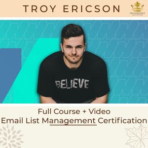 Troy Ericson - The Email List Management Certification Program [2023] poster