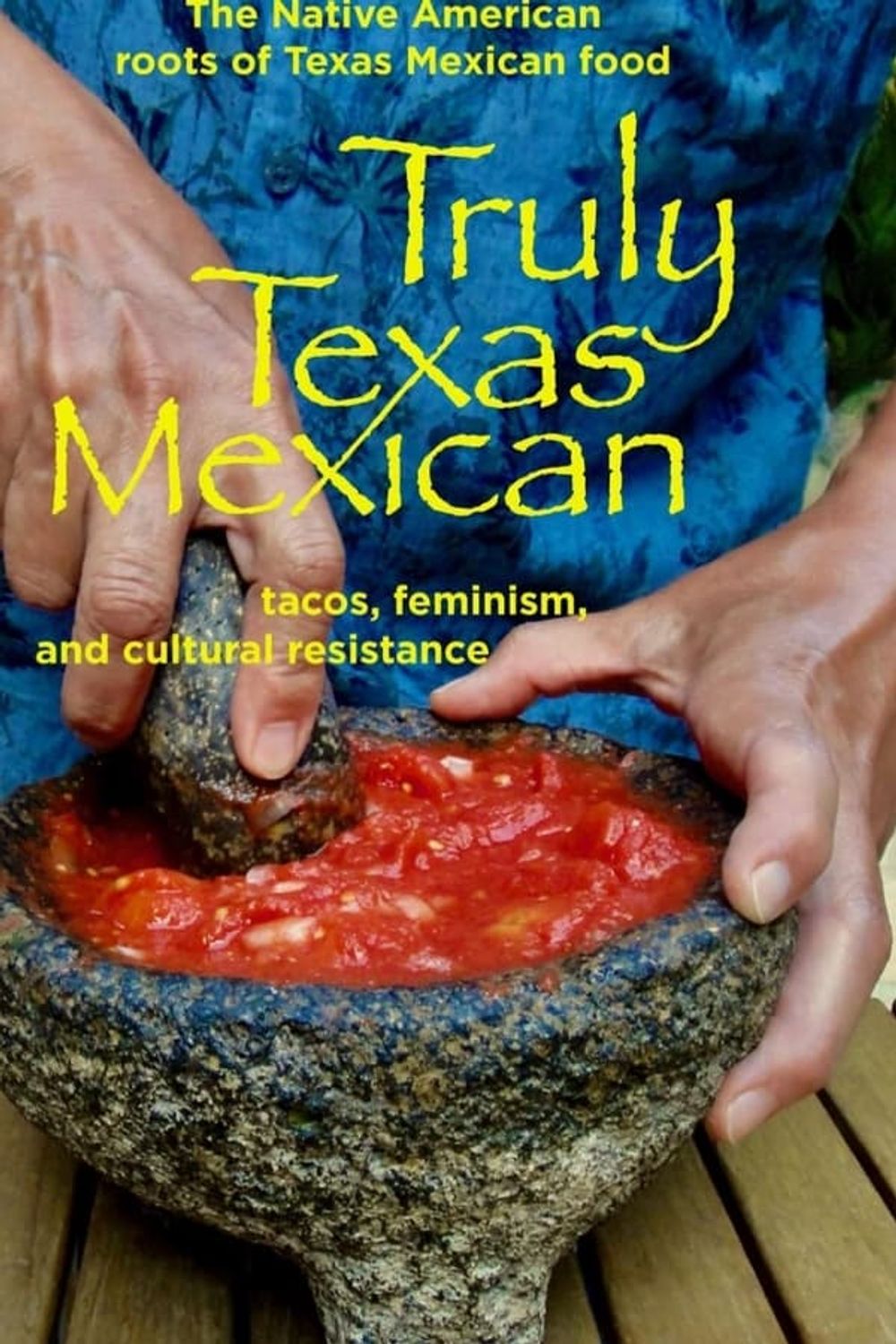Truly Texas Mexican poster