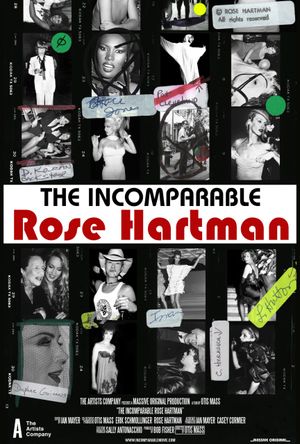 The Incomparable Rose Hartman poster