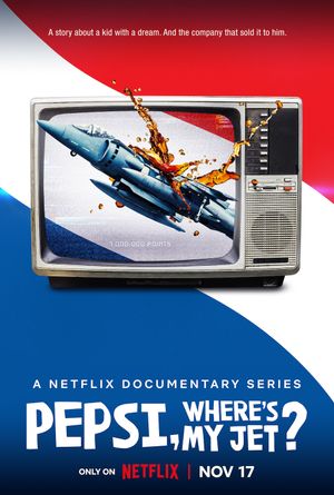 Pepsi, Where's My Jet poster