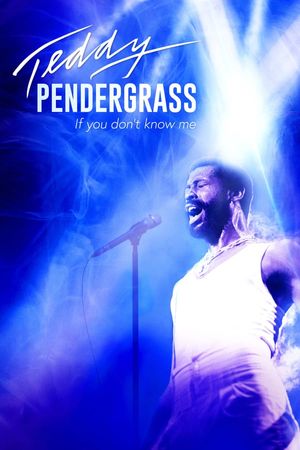 Teddy Pendergrass If You Dont Know Me poster