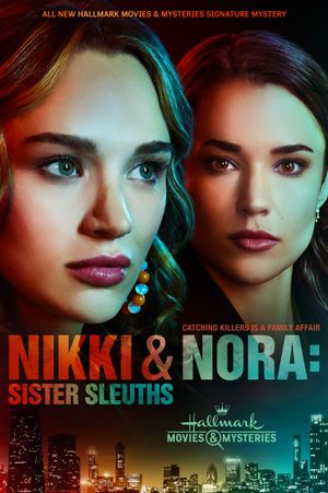 Nikki & 038; Nora Sister Sleuths poster